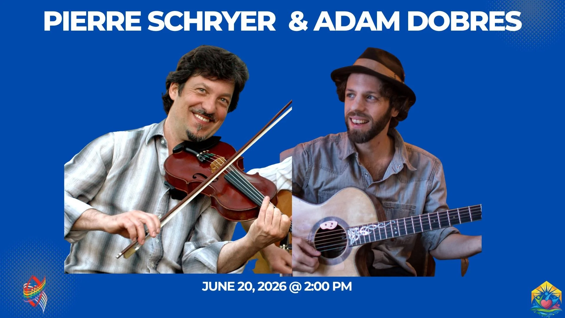 Pierre Schryer and Adam Dobres 
