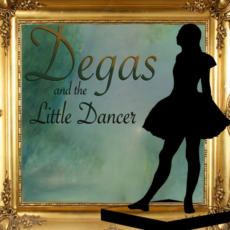 Degas and the Little Dancer - Hickory Ballet and Performing Arts