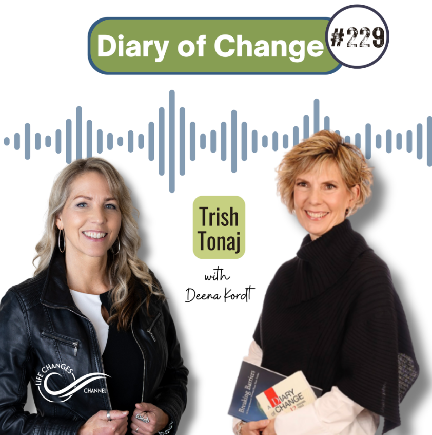 #229 Diary of Change