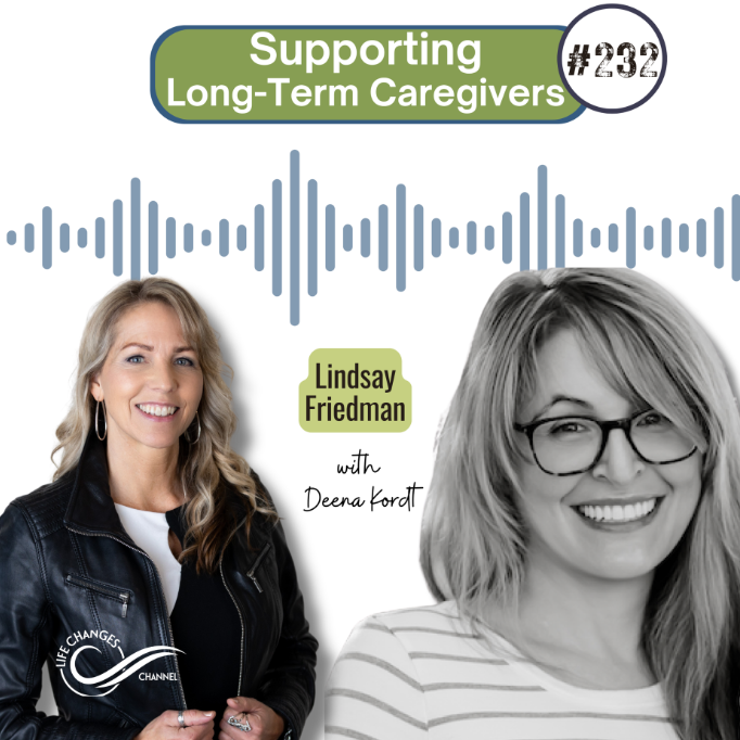 #232 Supporting Long-Term Caregivers