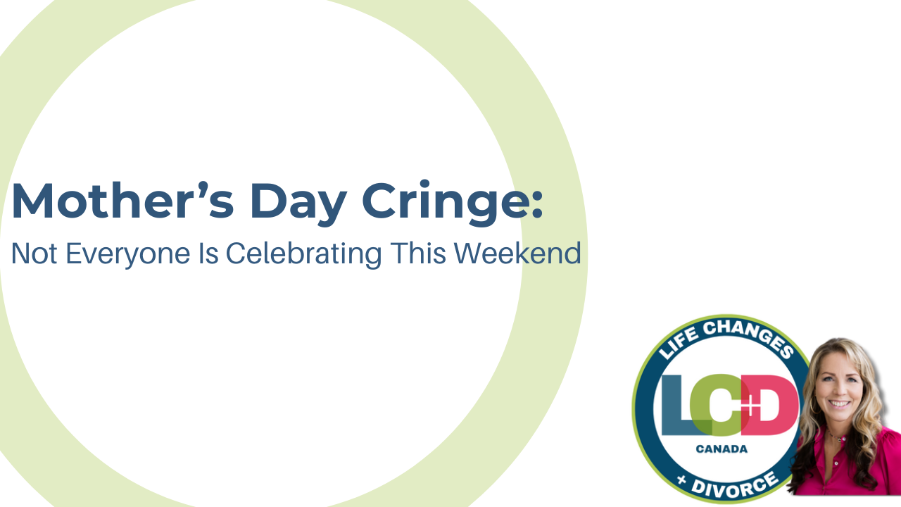 Mother’s Day Cringe: Not Everyone Is Celebrating This Weekend