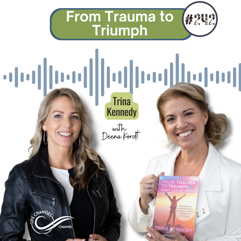 #242 From Trauma to Triumph