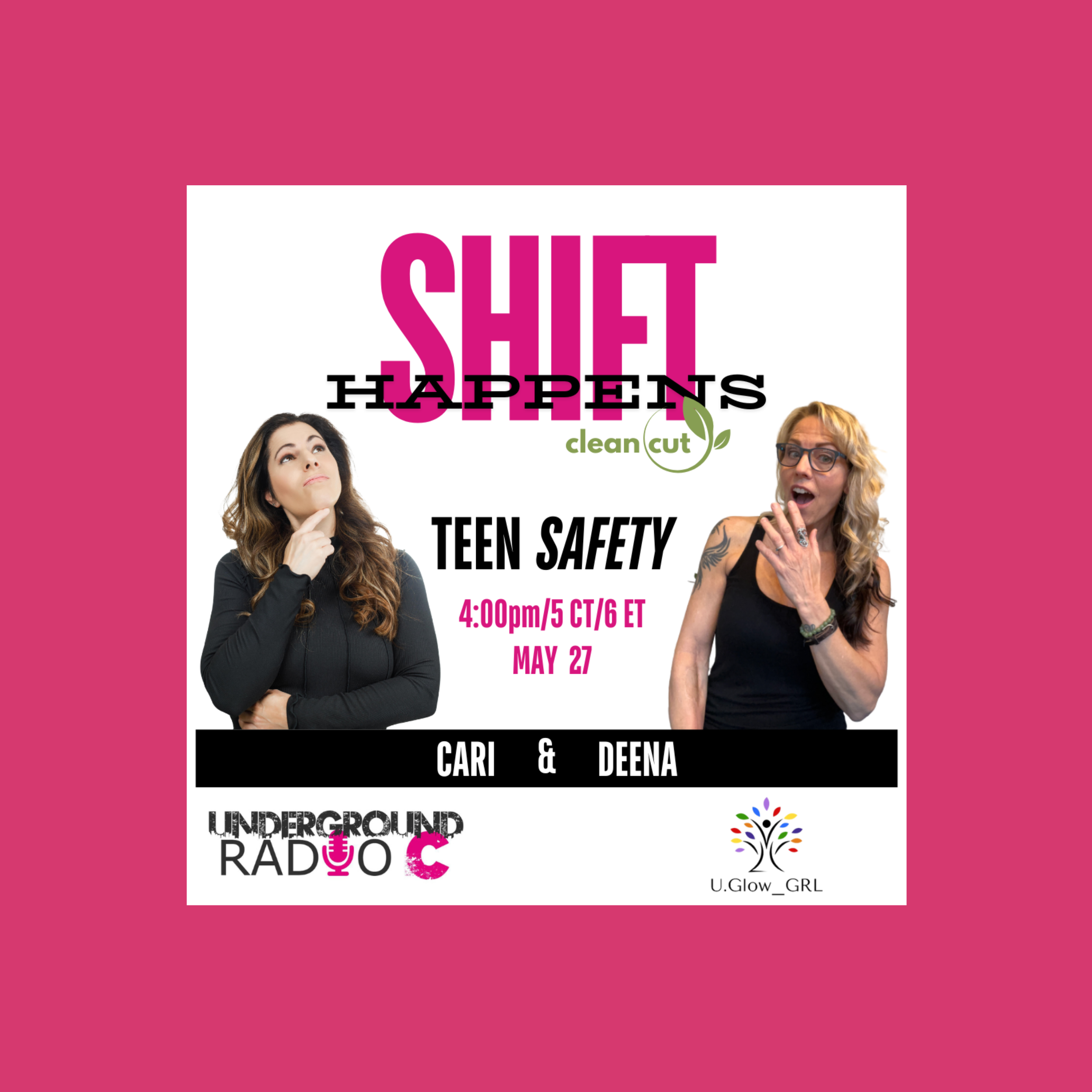 Life Changes Channel Podcast Episode #244 "Shift Happens Show: Teen Safety" with Cari Hansen