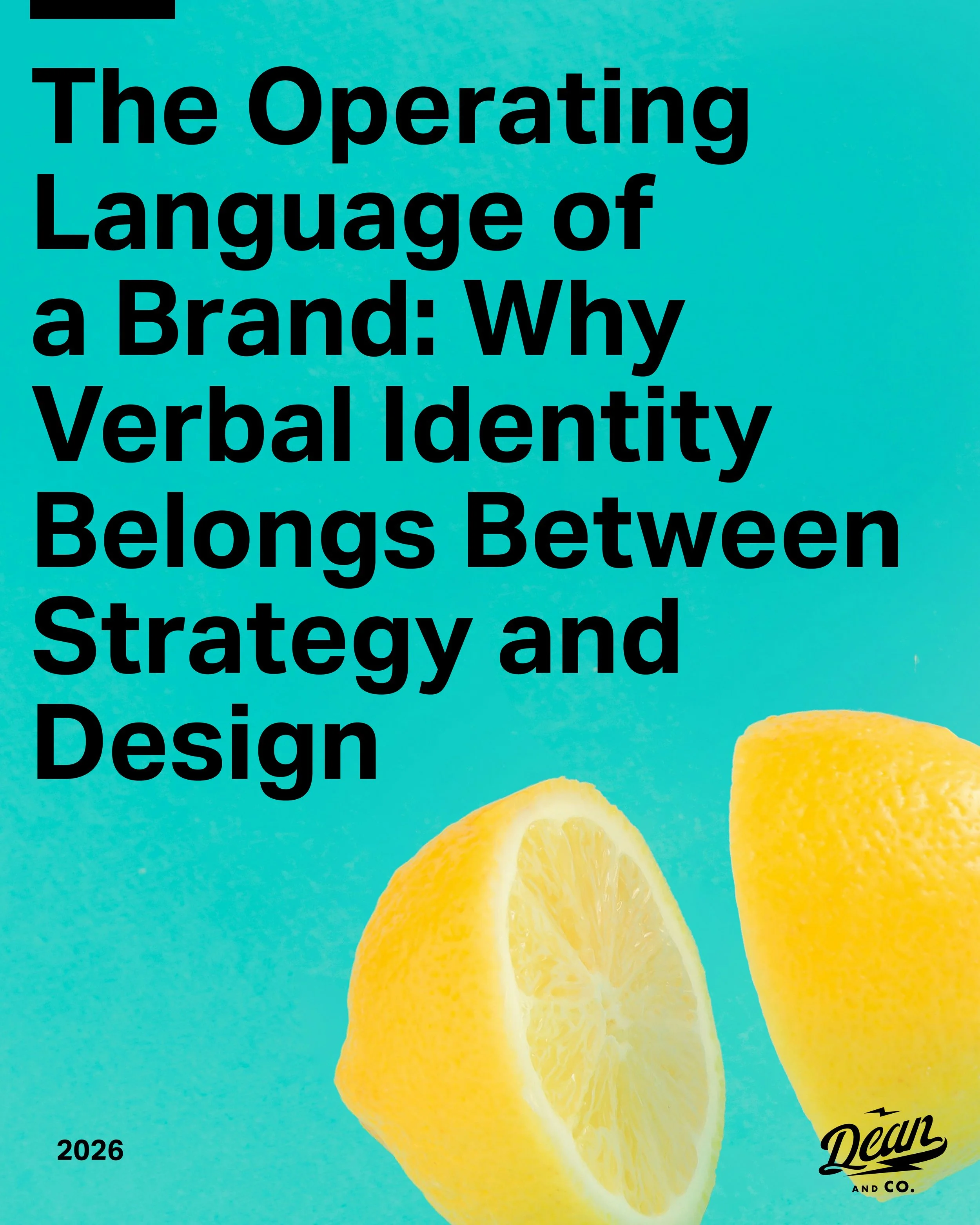 The Operating Language of a Brand: Why Verbal Identity Belongs Between Strategy and Design