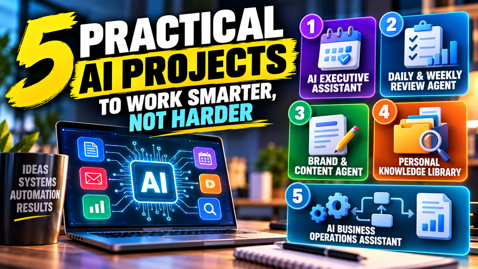 5 Practical AI Projects to Work Smarter, Not Harder