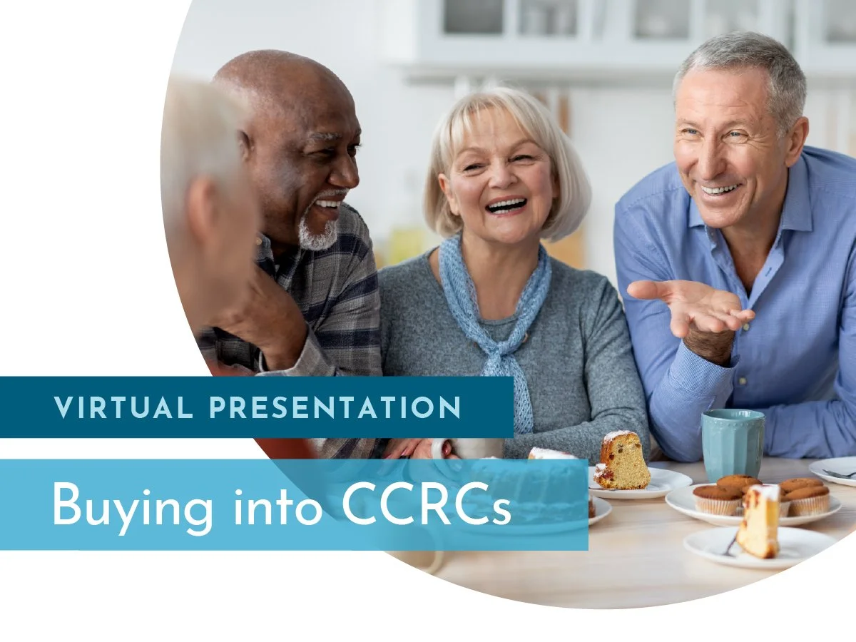Virtual Presentation: Buying into CCRCs