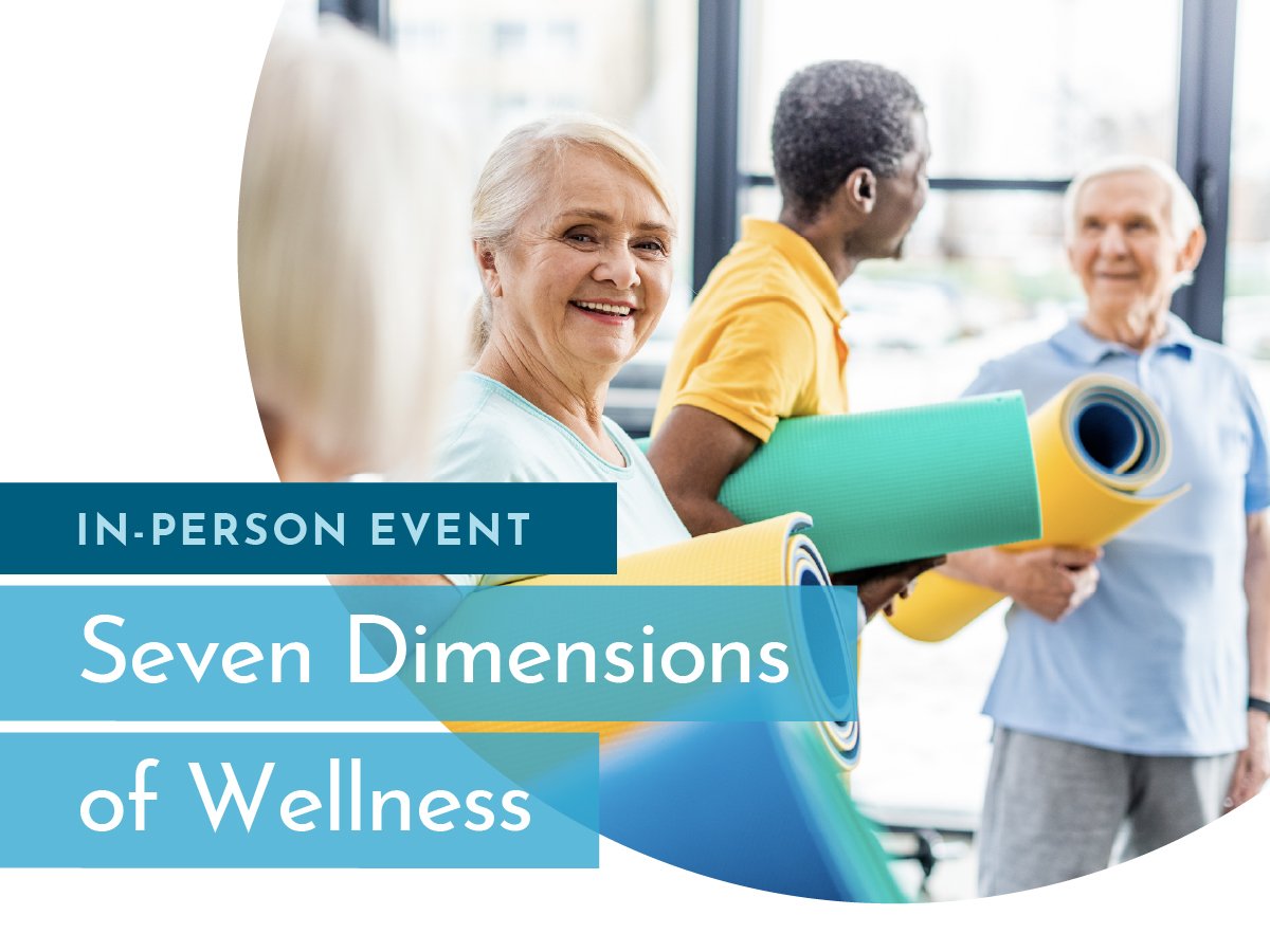 Wellness Event: Seven Dimensions of Wellness