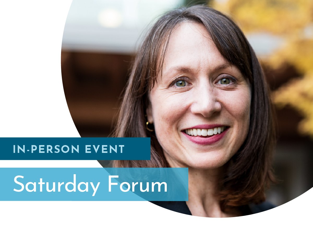 Saturday Forum with Dr. Kate Shaw