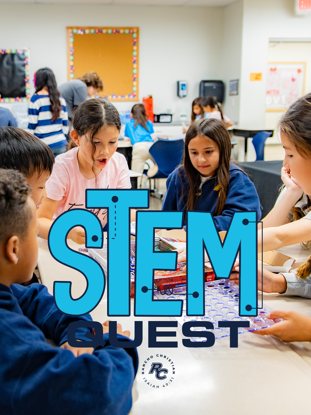 Rancho Christian School’s STEMQuest Summer Camp