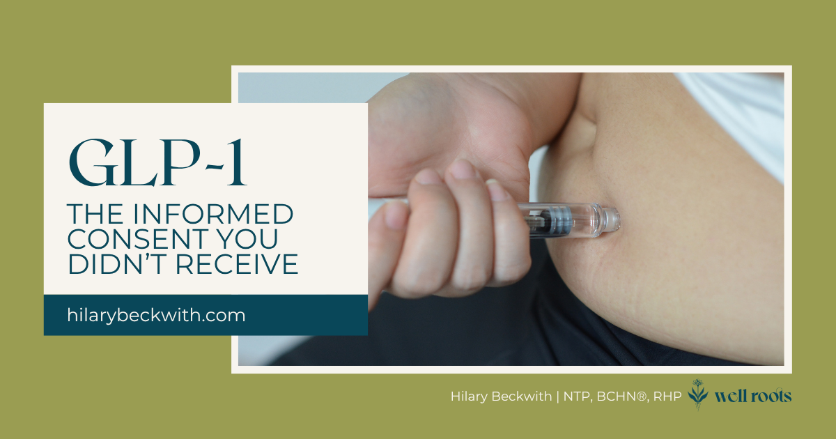 What They Didn’t Tell You About GLP-1 | GLP 1 Weight Loss and Functional Health
