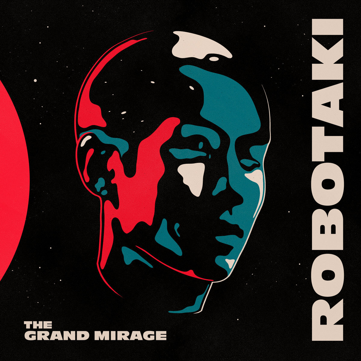 Robotaki - 'The Grand Mirage' LP
