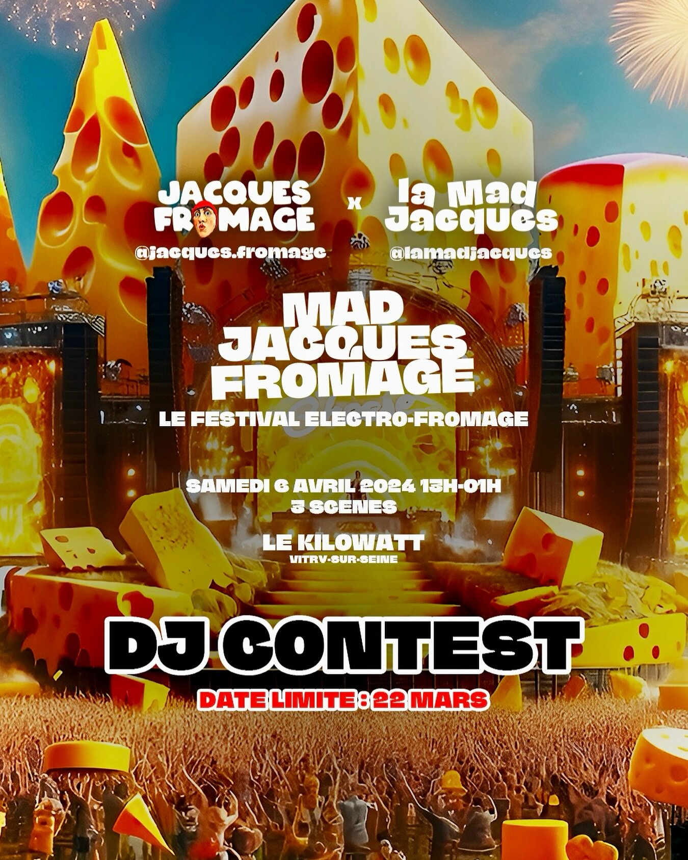 🚨 Tag tes potes DJs en commentaire! 🚨

CONCOURS DJ - VIENS POSER UN SET SUR UNE DES SC&Egrave;NES DU FESTIVAL MAD JACQUES FROMAGE!

DATE LIMITE DES CANDIDATURES : VENDREDI 22 MARS &Agrave; MINUIT

C&rsquo;EST QUOI CE CIRQUE?
@jacques.fromage et @la