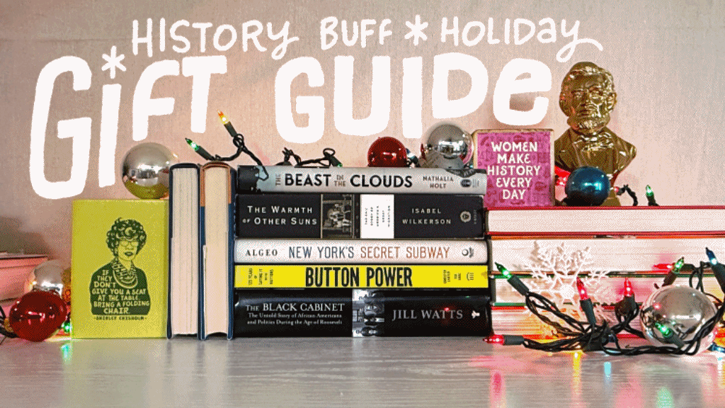 History Buff Holiday Gift Guide: 2025
