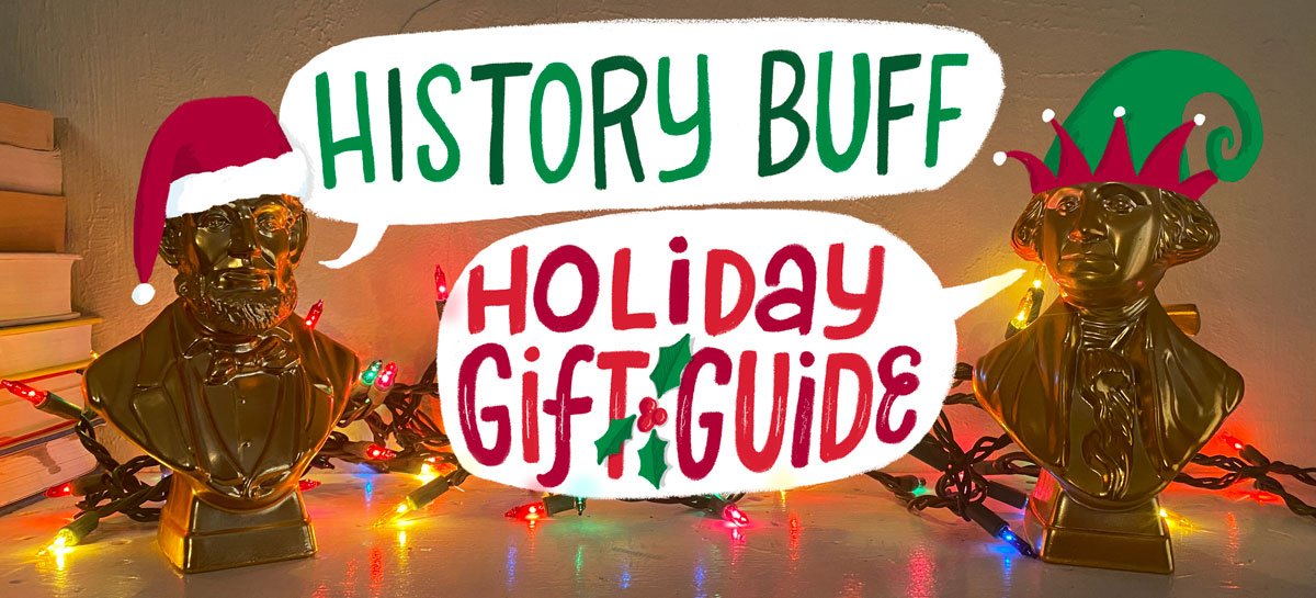 30+ Of The Best Gifts For History Buffs In 2024 - Cultured Voyages