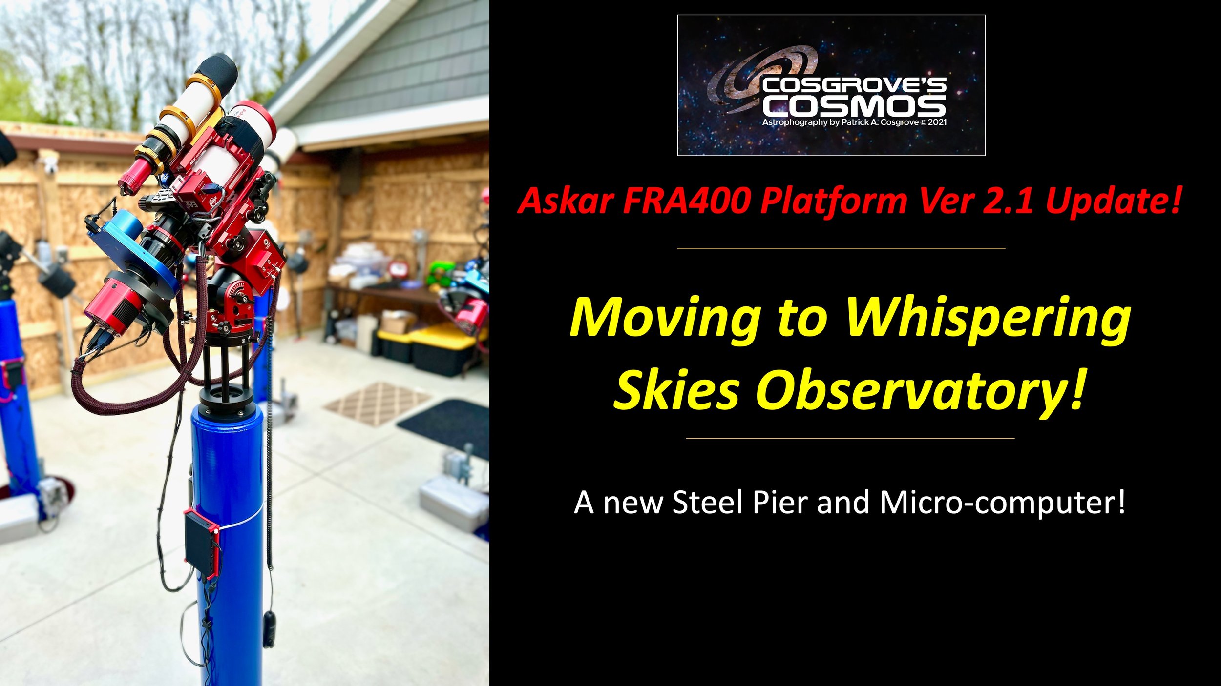 Askar FRA400 Platform Version 2.1: Steel Pier and a New Computer!