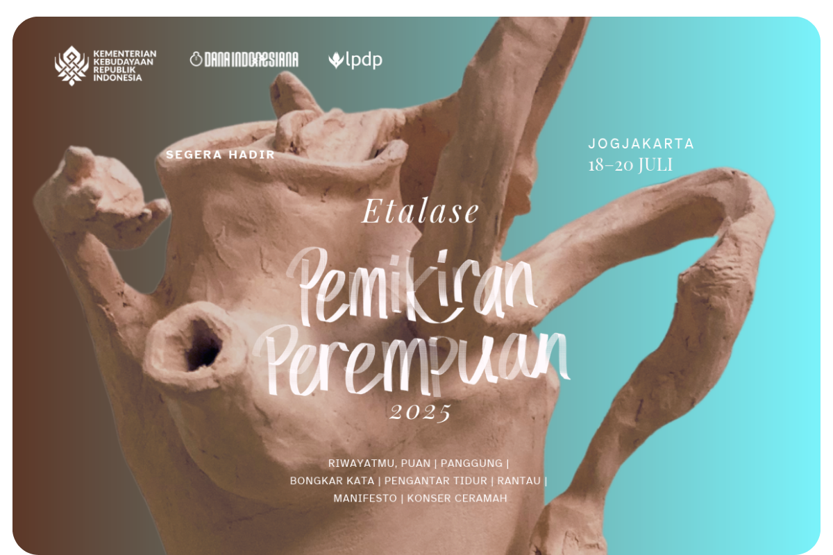 SEGERA HADIR: Etalase Pemikiran Perempuan 2025 Jogjakarta, 18–20 Juli