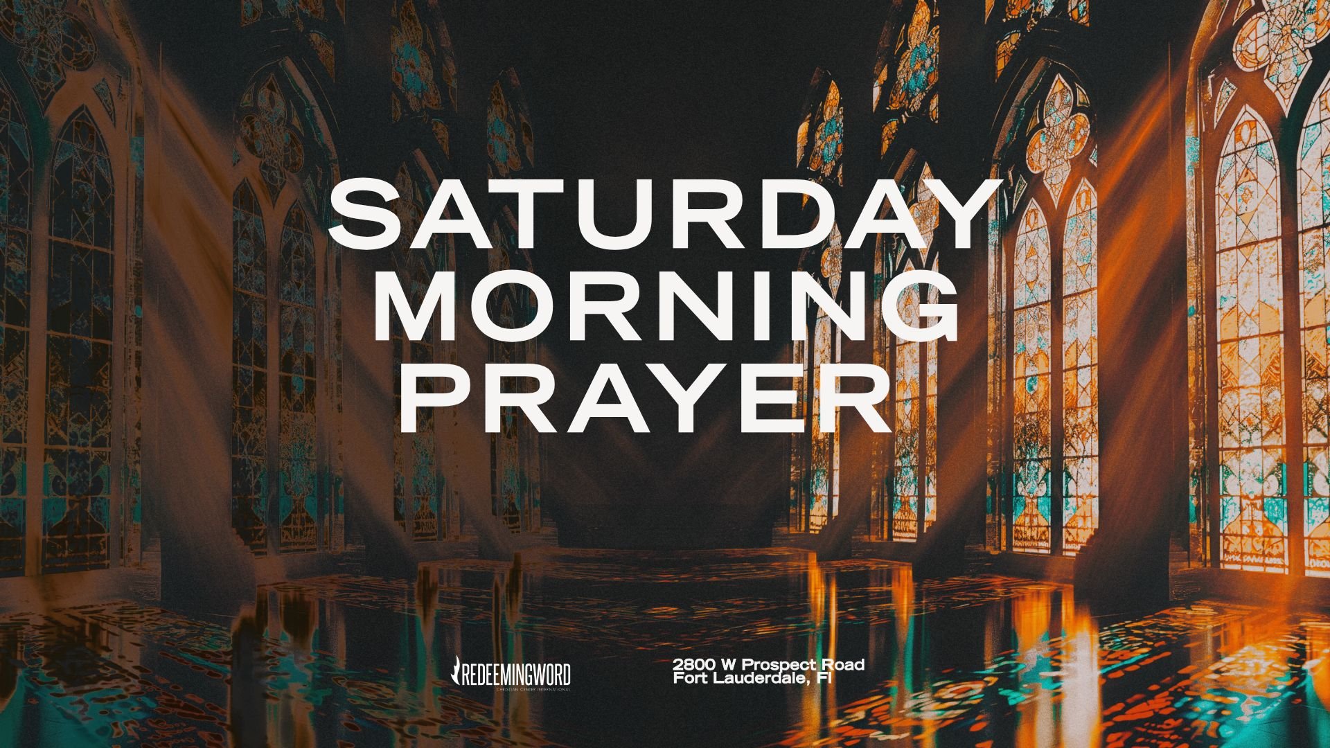 Saturday Morning Prayer Meeting