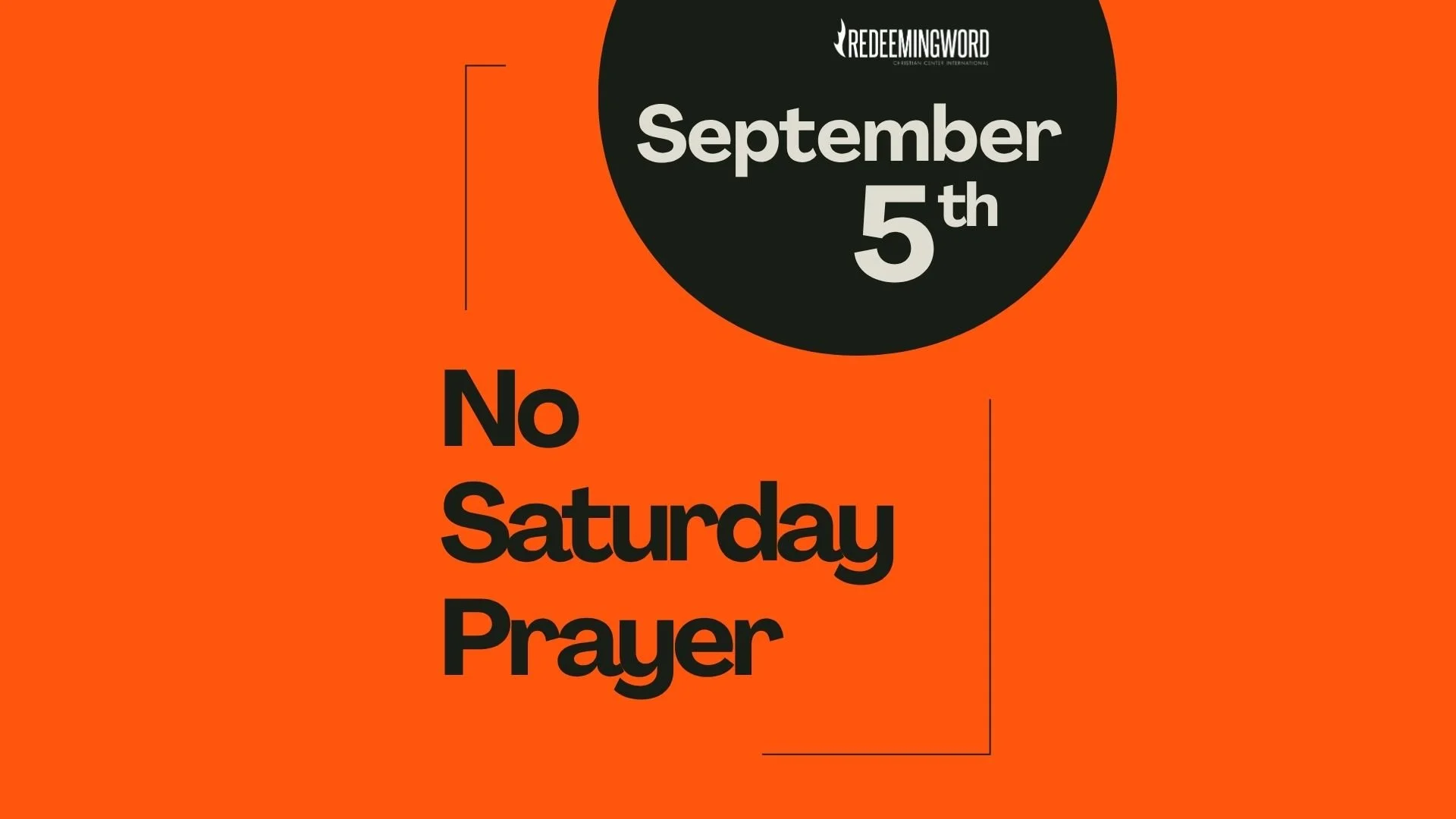 CANCELLED: No Saturday Morning Prayer Meeting