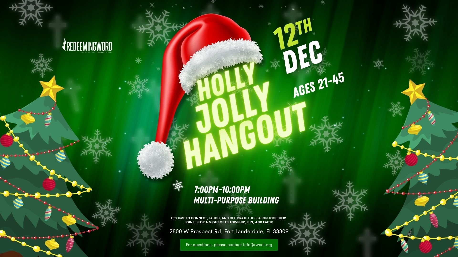 Holly Jolly Hangout - Presented by the Young Adult Ministry