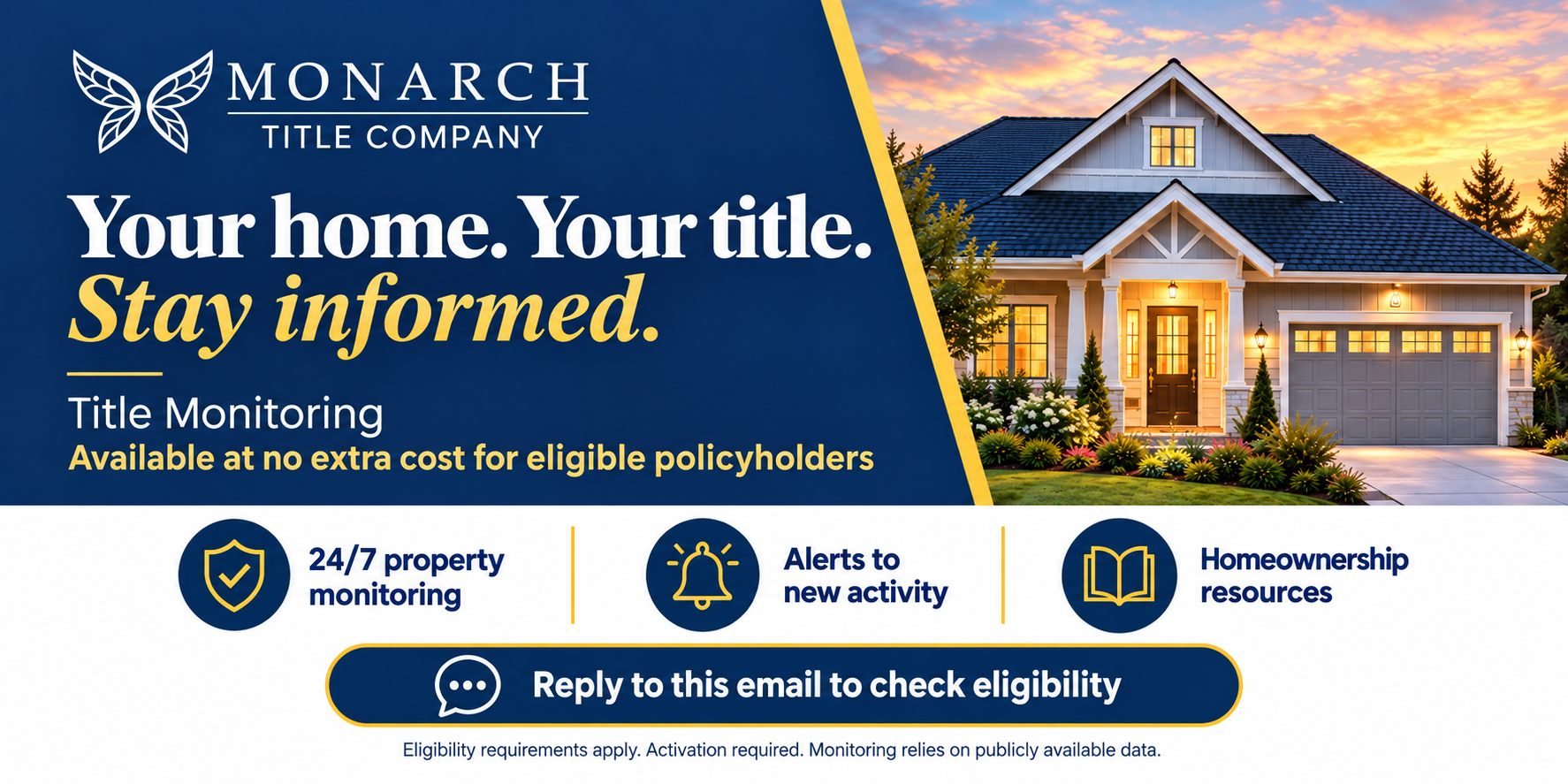 Your Home. Your Title. Stay Informed.