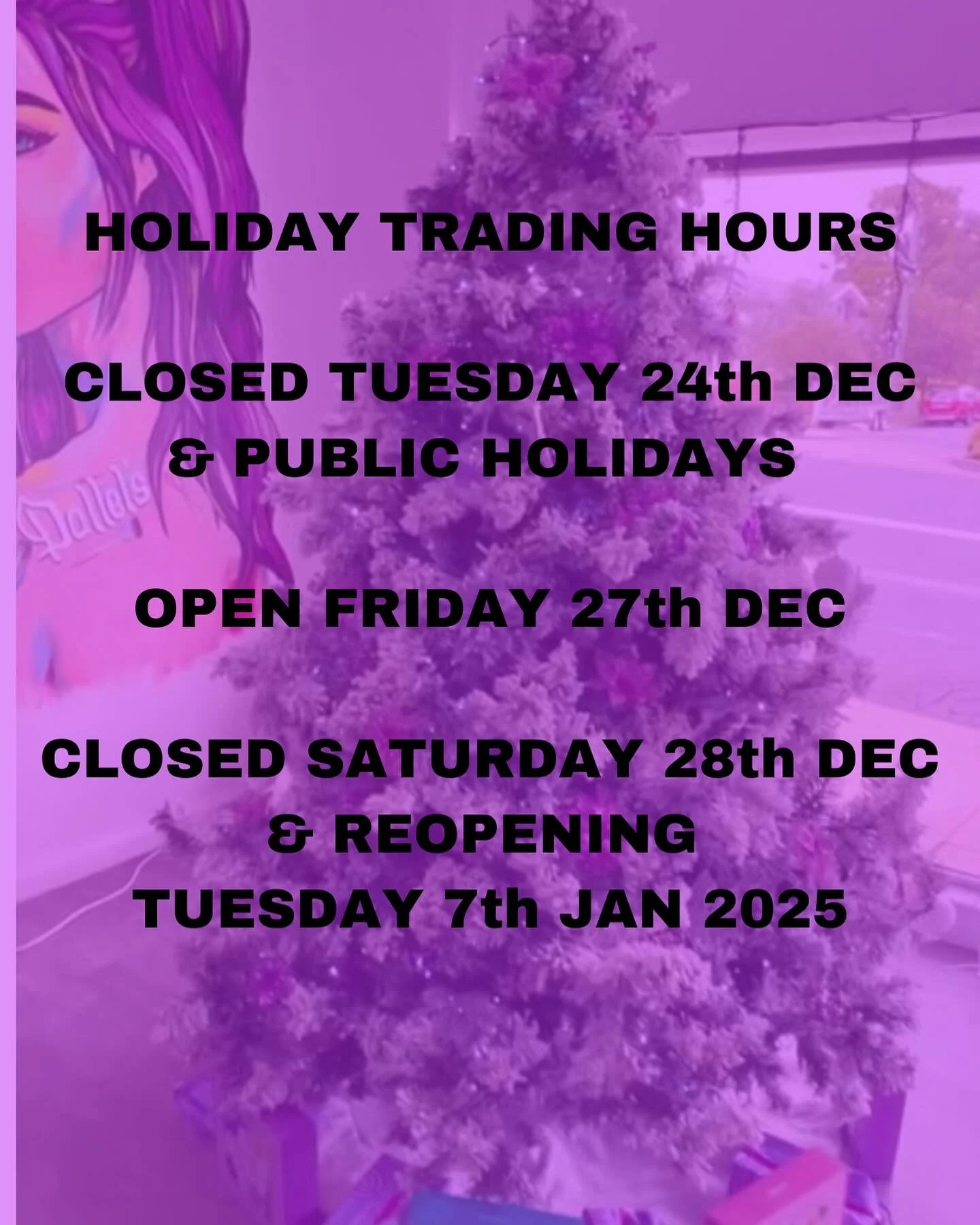 HOLIDAY TRADING HOURS 🎄
We’re very excited as we head into the busy Christmas season and are looking forward to some well deserved time off to celebrate with our families! 
Be sure to book in for your last minute appointments - we are open M