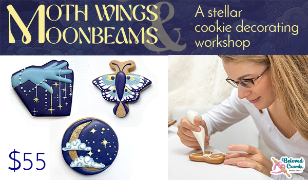 Moth Wings & Moonbeams Cookie Decorating Workshop