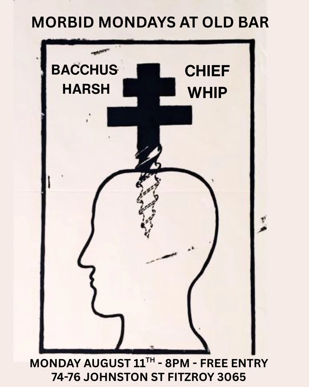 FREE ENTRY MORBID MONDAYS w/ BACCHUS HARSH + CHIEF WHIP