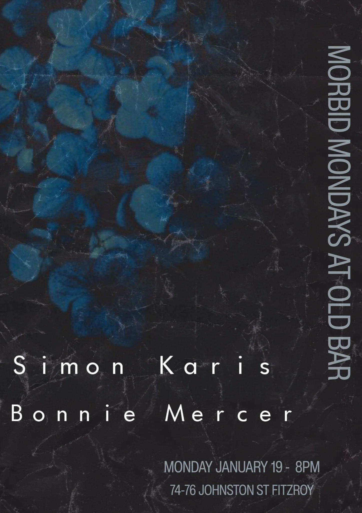FREE ENTRY MORBID MONDAYS w/ SIMON KARIS + BONNIE MERCER