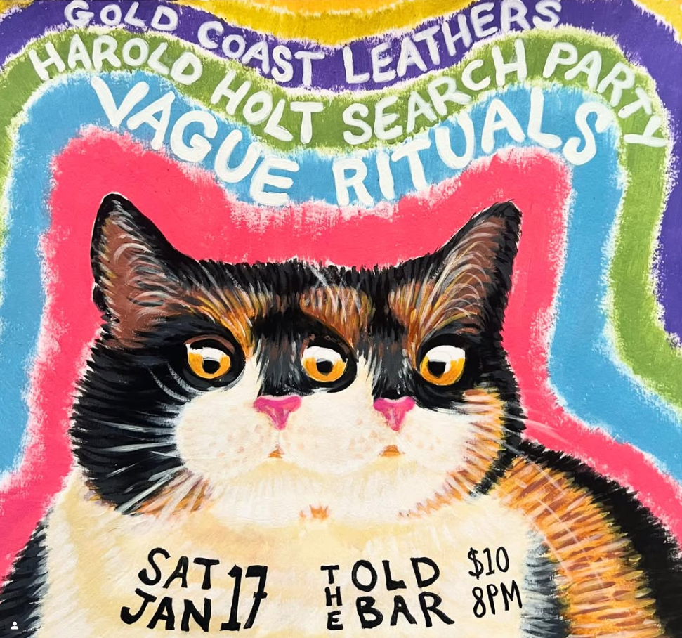 VAGUE RITUALS - Launch + HAROLD HOLT SEARCH PARTY + GOLD COAST LEATHERS