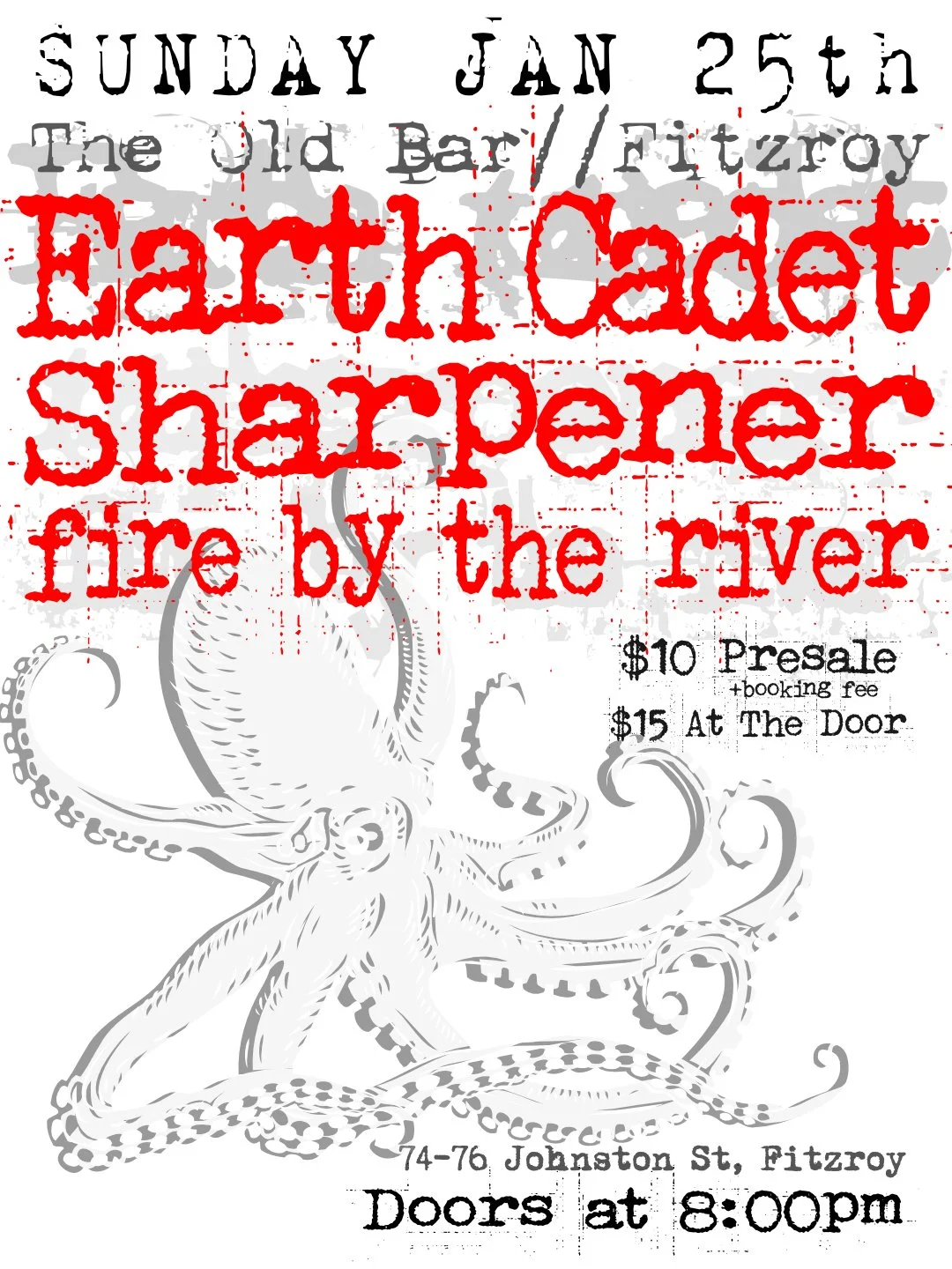 PUBLIC HOLIDAY EVE: EARTH CADET + SHARPENERS + FIRE BY THE RIVER