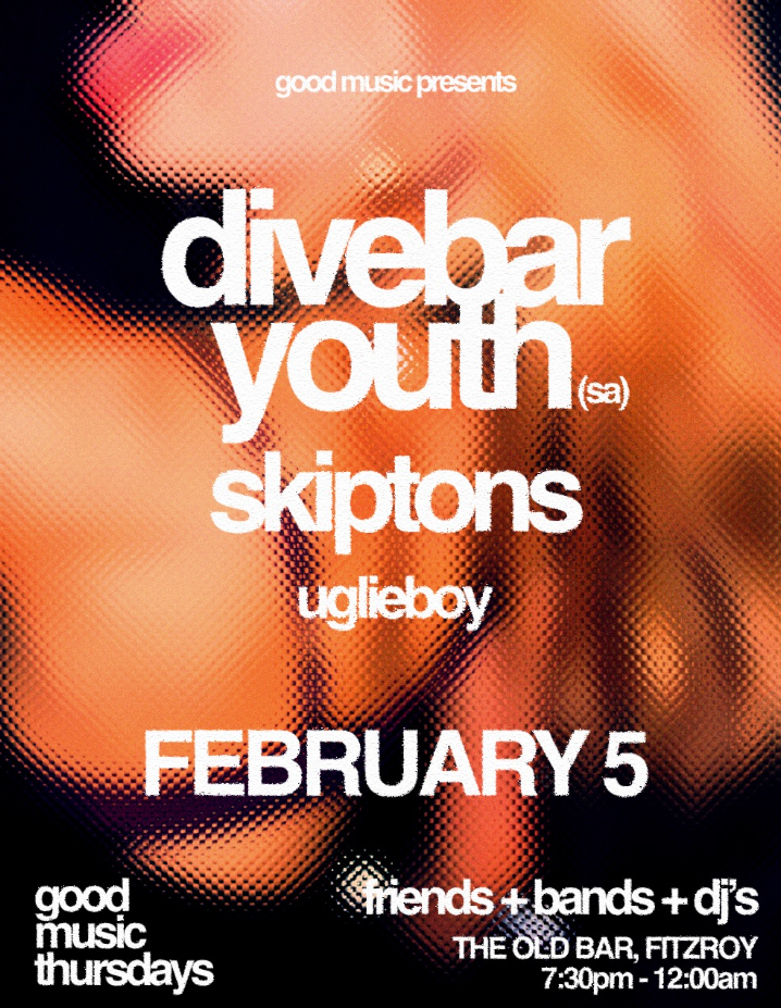 GOOD MUSIC THURSDAYS w/ DIVEBAR YOUTH + SKIPTONS + UGLIEBOY