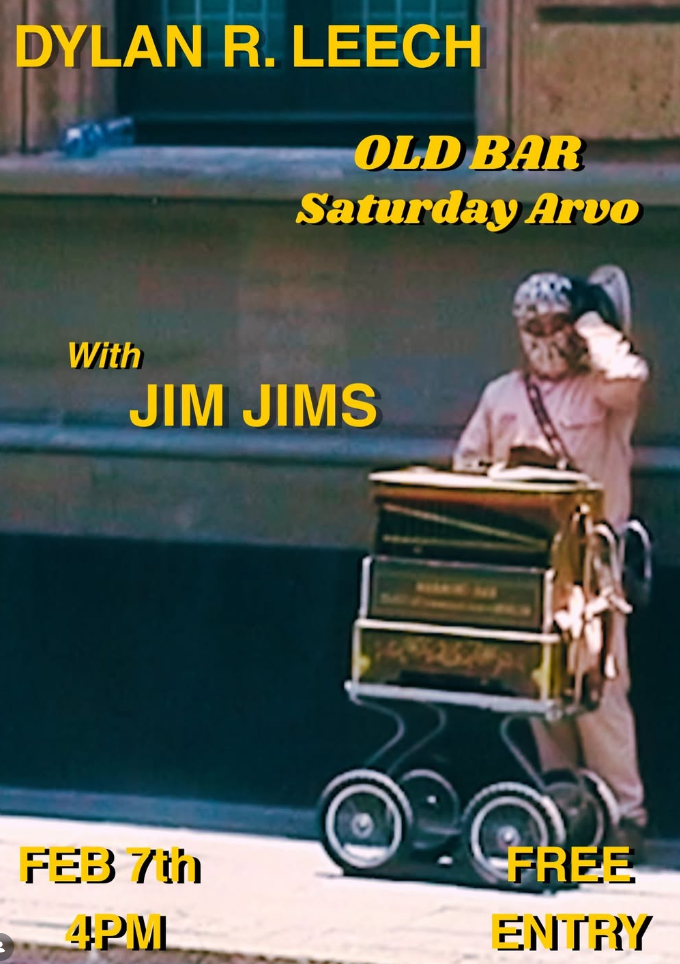 FREE ENTRY ARVO SHOW w/ DYLAN R. LEECH + THE JIM JIMS