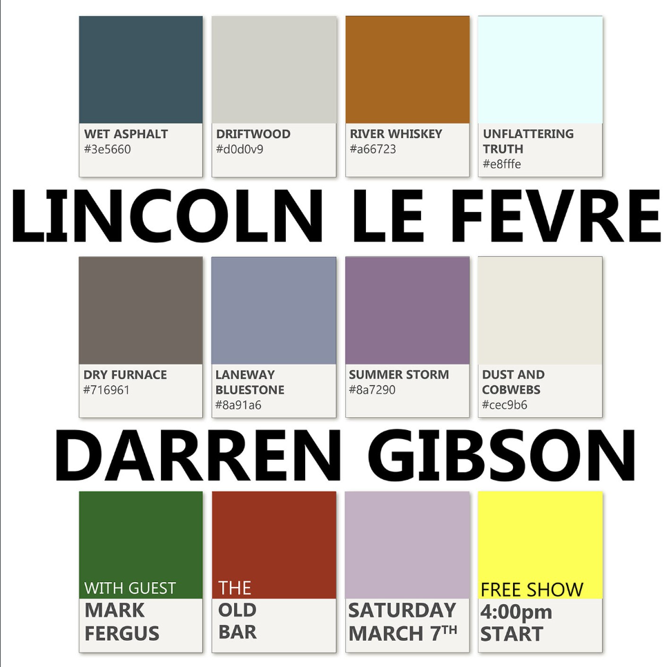 FREE ENTRY ARVO SHOW w/ LINCOLN LE FEVRE + DARREN GIBSON + MARK FERGUS