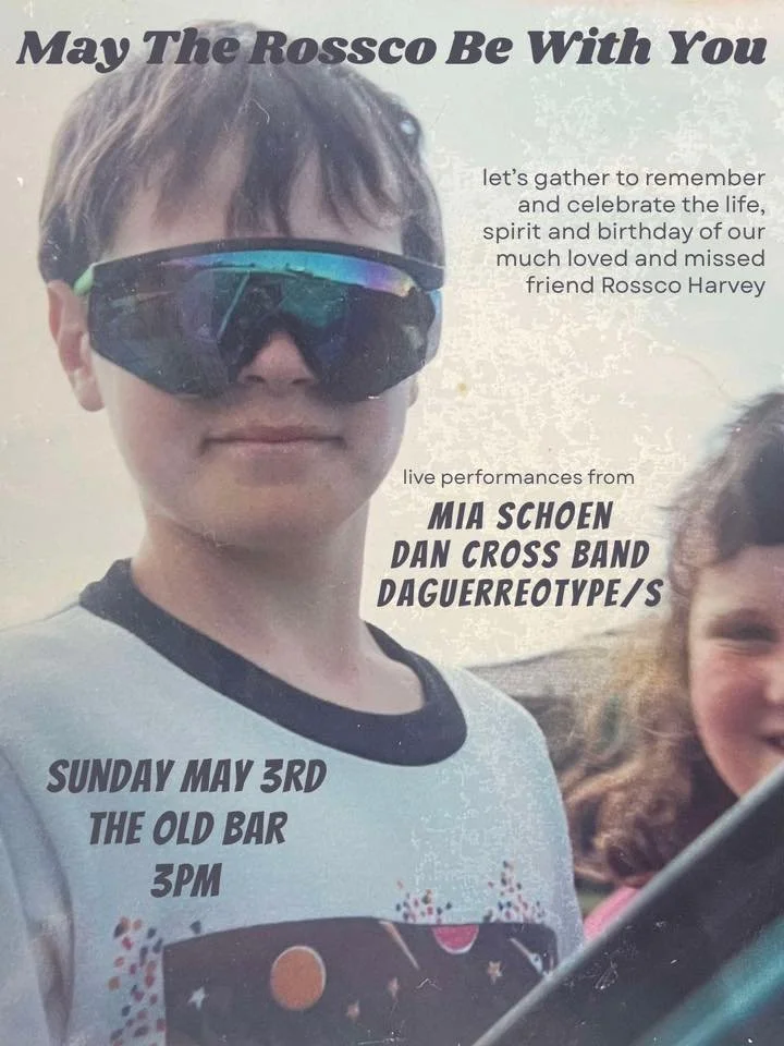 FREE ENTRY ARVO SHOW 'REMEMBERING ROSCO' w/ MIA SCHOEN + DAN CROSS BAND + DAGUERROTYPES