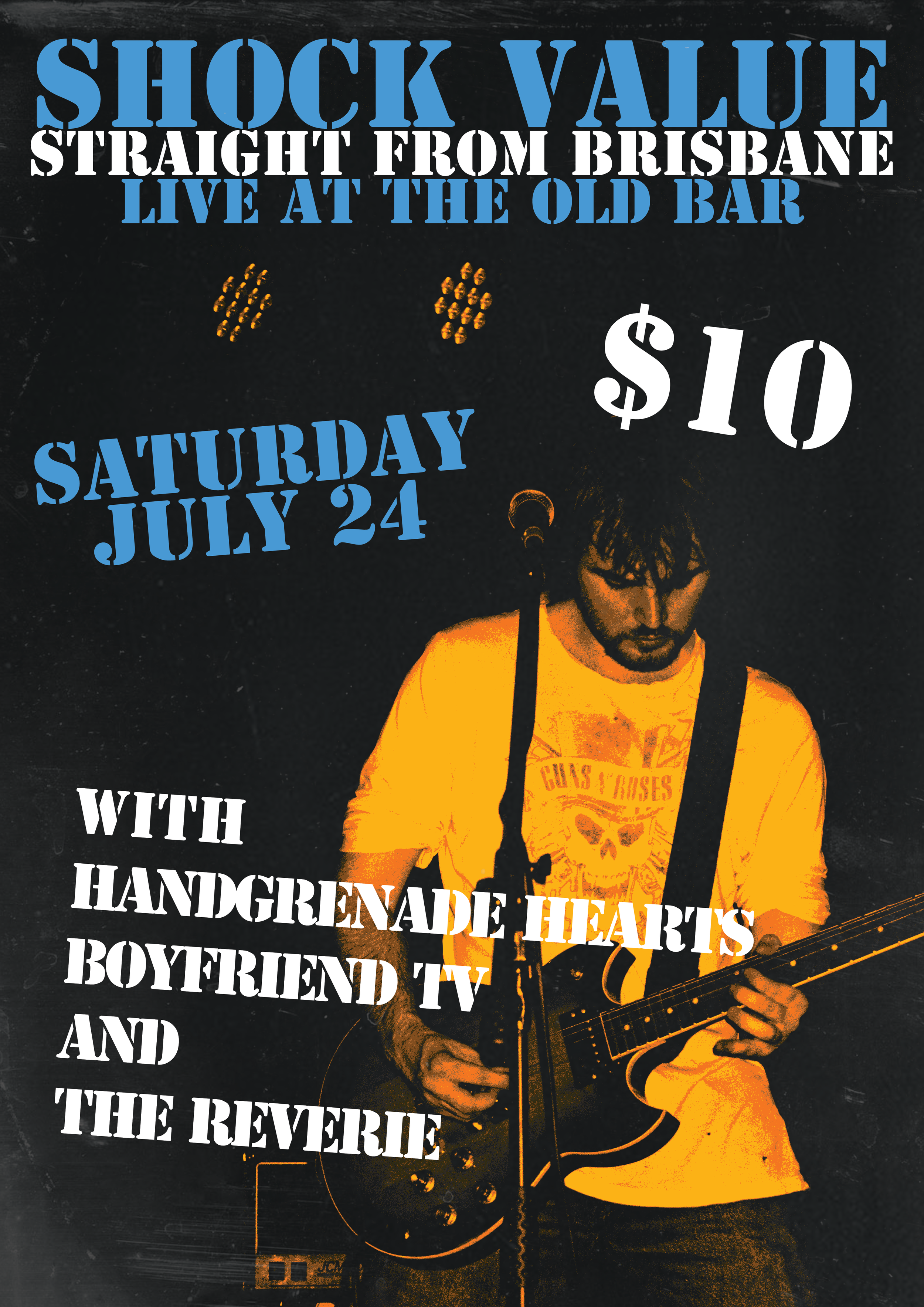 SHOCK VALUE + HANDGRENADE HEARTS + BOYFRIEND TV + THE REVERIE