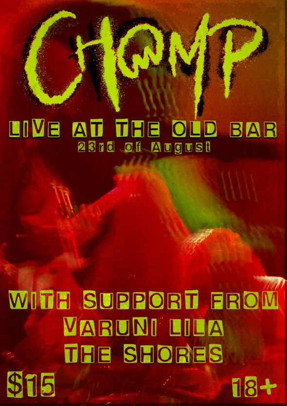 CHOMP + VARUNI LILA + THE SHORE