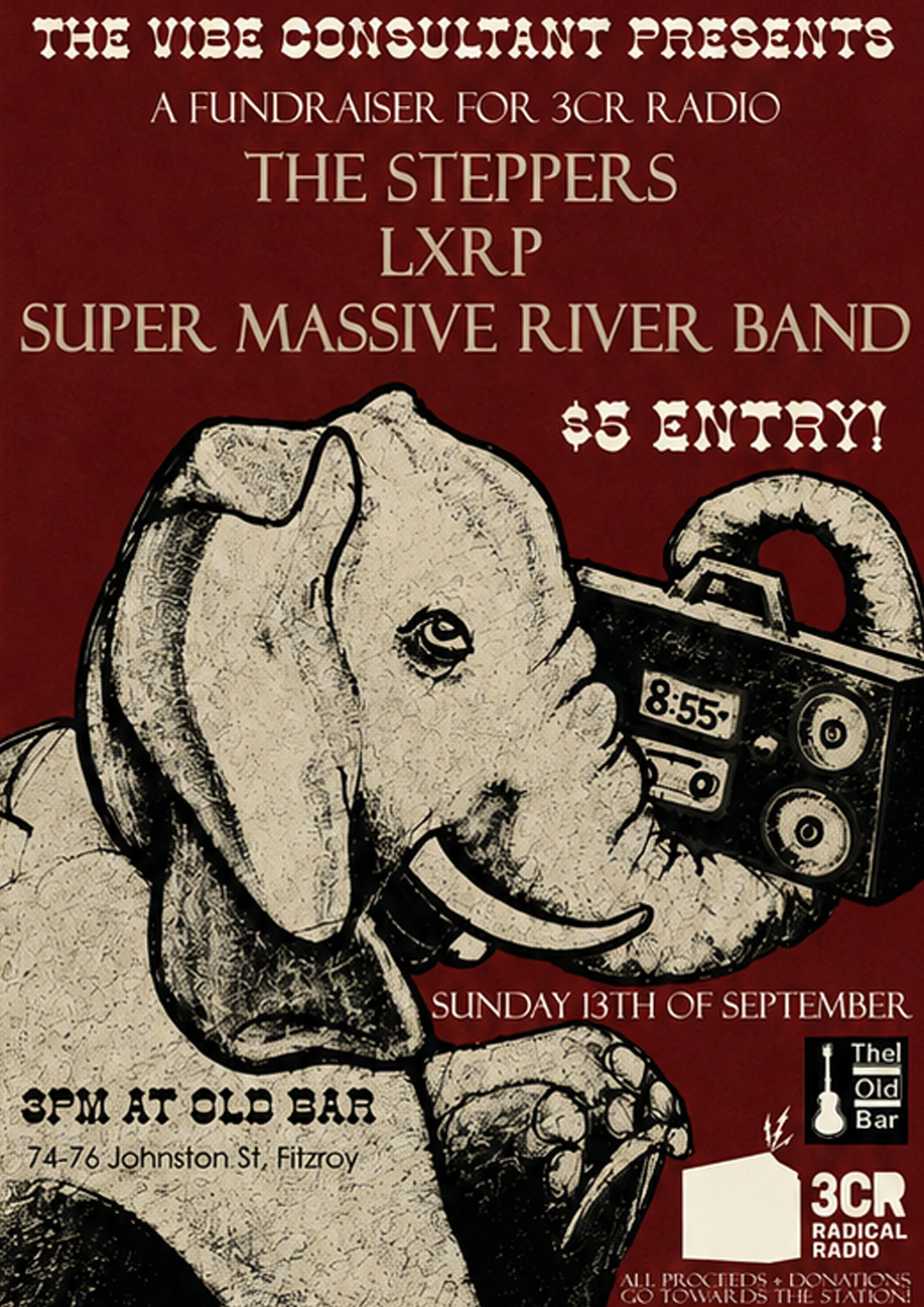 SAT ARVO: 3cr FUNDRAISER w/ STEPPERS + LXRP + SUPER MASSIVE RIVER BAND