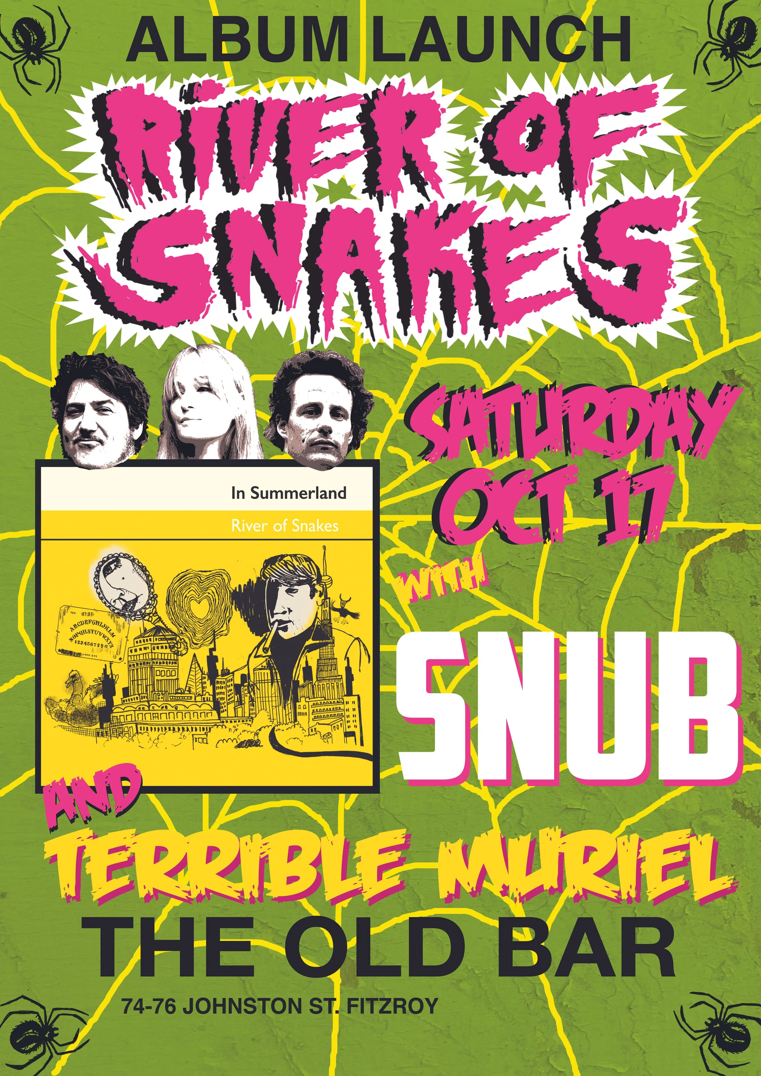 RIVER OF SNAKES - launch + SNUB + TERRIBLE MURIEL