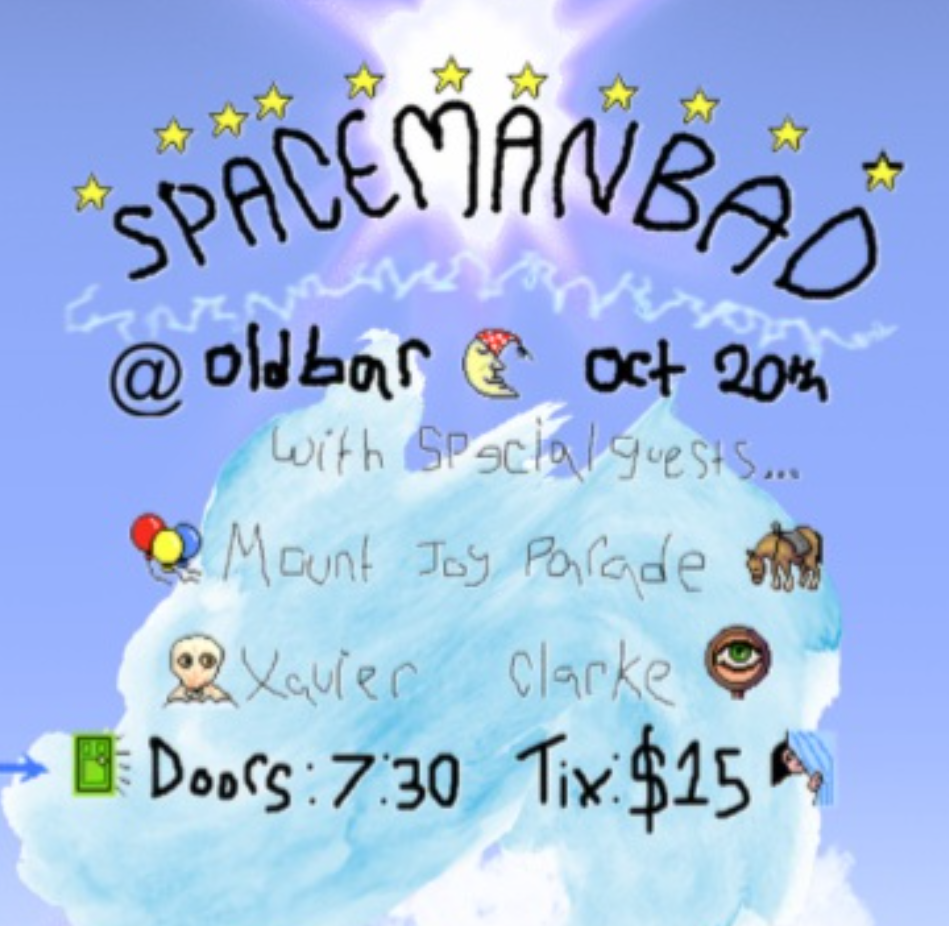 SPACEMAN BAD - residency w/ MOUNTJOY PARADE + XAVIER CLARKE