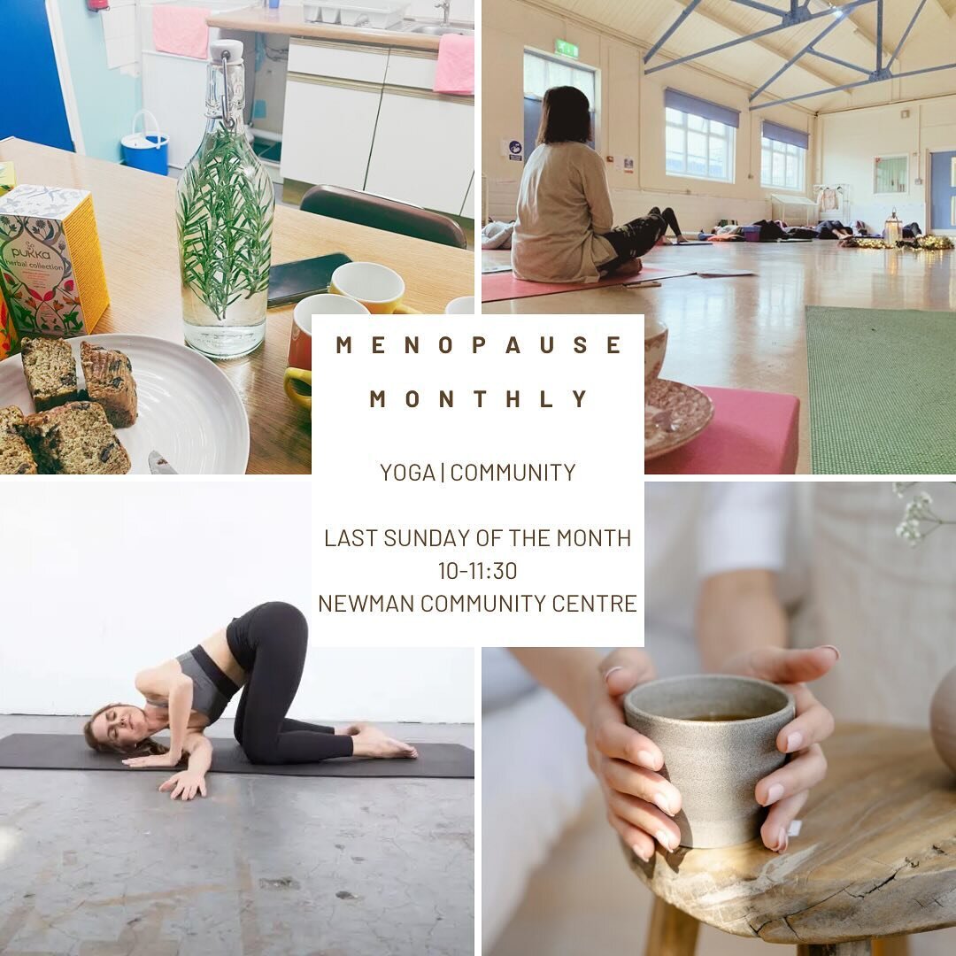 MENOPAUSE MONTHLY
YOGA | COMMUNITY
28 JANUARY
10-11:30
Newman Community Centre, Boldmere

Join me for a very relaxed yoga session, exploring how yoga can support us through peri-menopause and menopause. 

We gather for tea &amp; snacks to chat inform