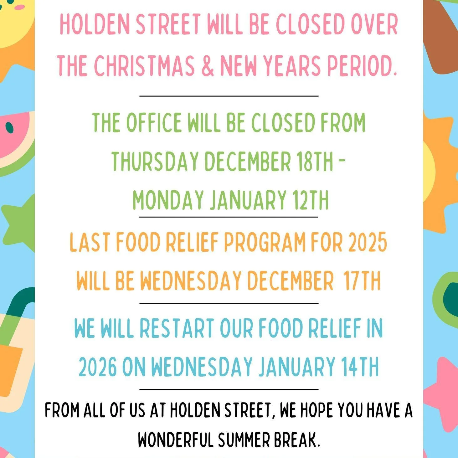 Summer Closure Information 😎🏡