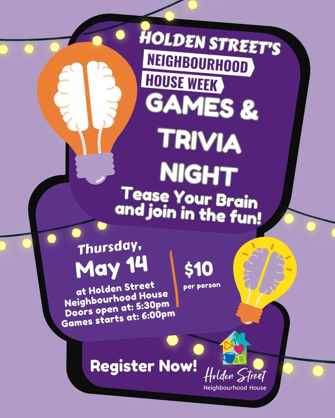 🎉🧠 Games, Trivia &amp; Good Times- for a great cause! 🧩🎲

Join us for Holden Street&rsquo;s Neighbourhood House Week Games &amp; Trivia Night! It's sure to be a fun-filled evening of laughs, friendly competition, and community connection.

📅 Thu