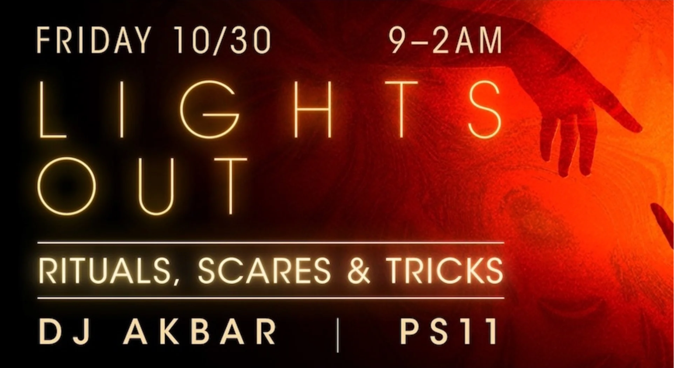 HALLOWEEN TAKEOVER WEEKEND: LIGHTS OUT