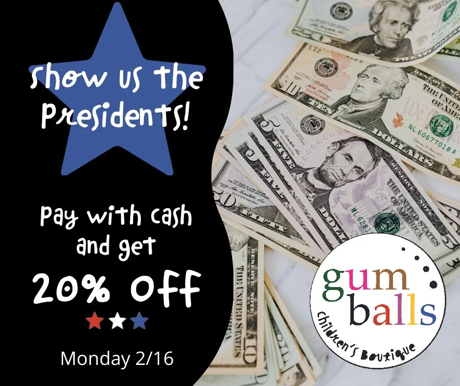 SALE EXTENDED! Originally I had this sale for Monday only, but decided to run it all week long!

Show us the Presidents!💸

Break out the piggy banks and raid the couch cushions! This week only at Gumballs, we&rsquo;re throwing a "historic"