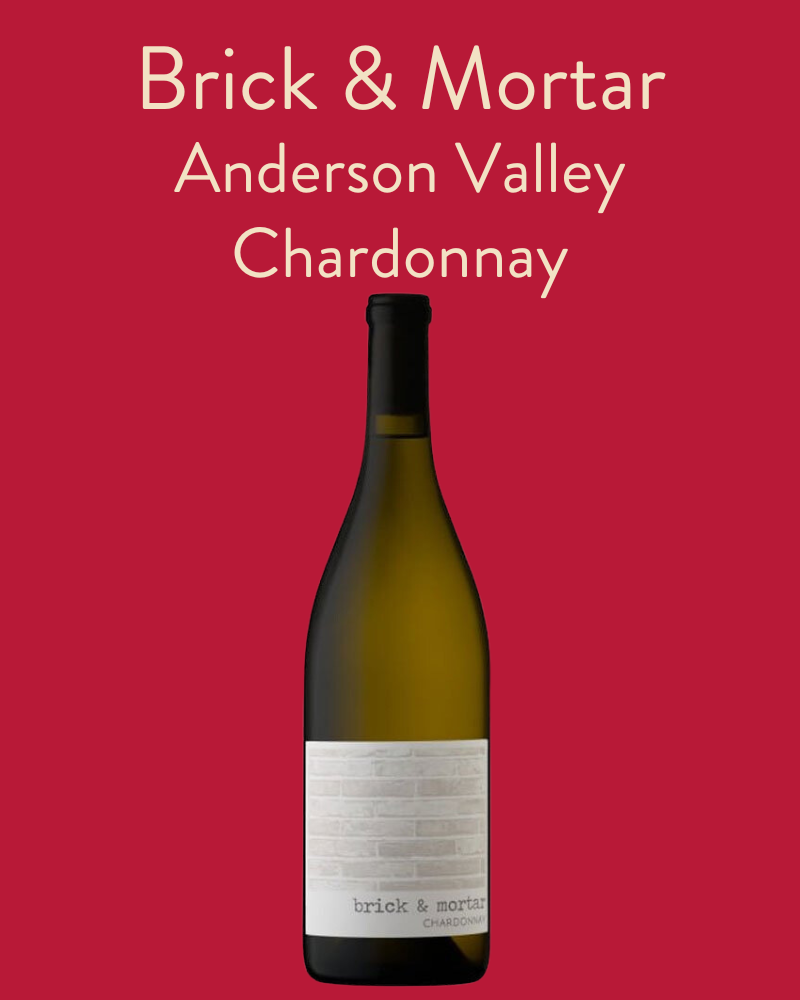 Brick and Mortar Chardonany