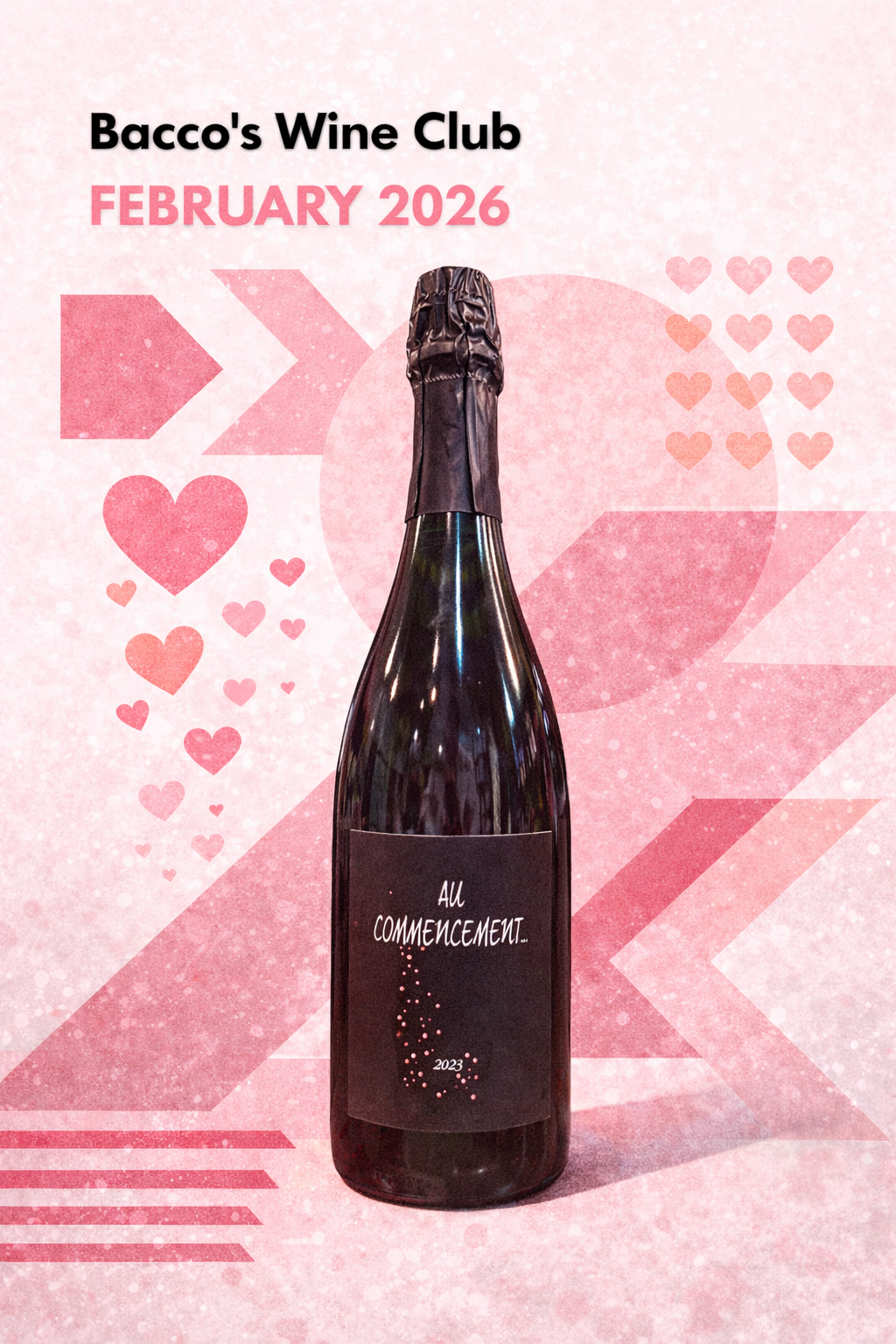 Bacco’s Wine Club February 2026 