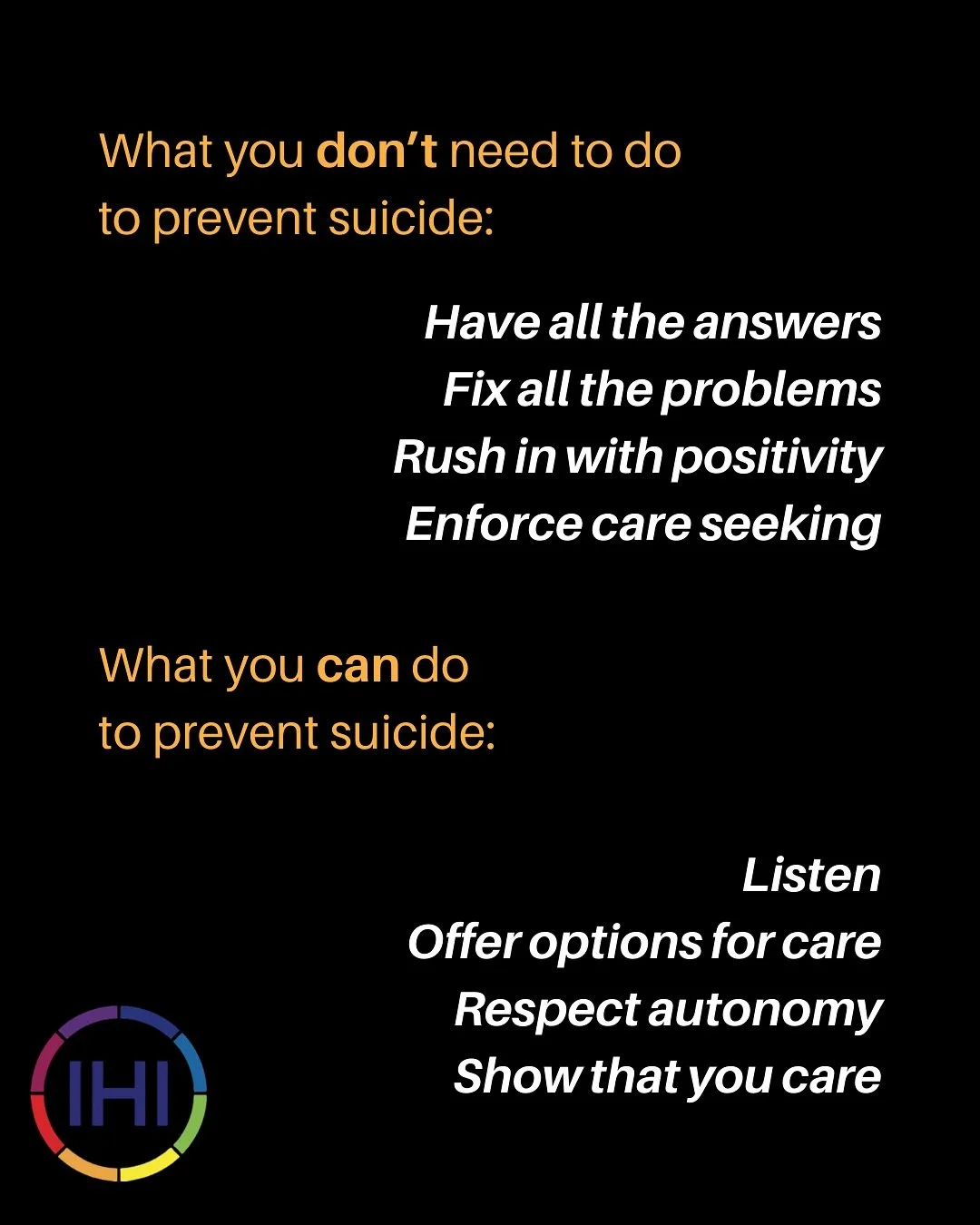 September is Suicide Prevention Awareness Month. 🖤

Preventing suicide can look a lot of different ways. 

Some folx may have an instinct to have all the answers, fix all the problems, rush in with positivity, or force care seeking. 

We&rsquo;re he