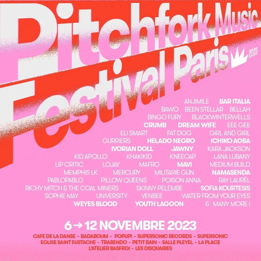 Pitchfork Music Festival Paris 2023 Your Full Festival Guide — SEE YOU