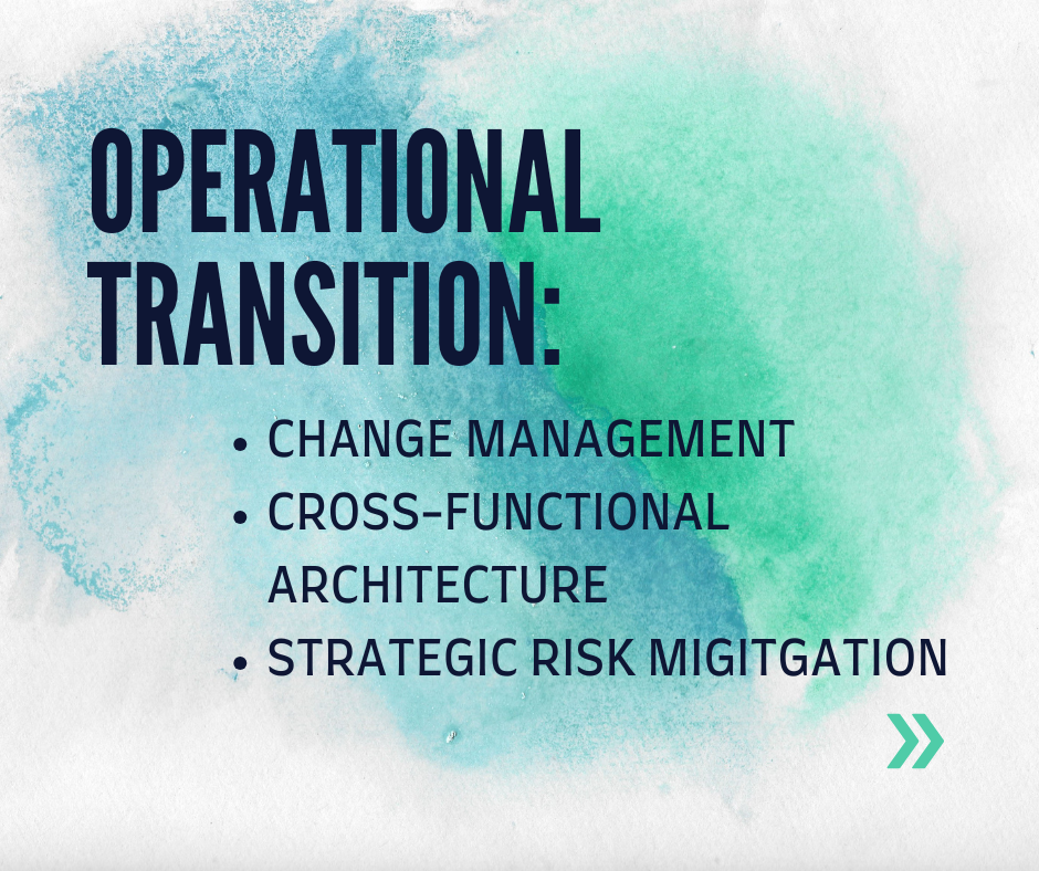 Operational Transition