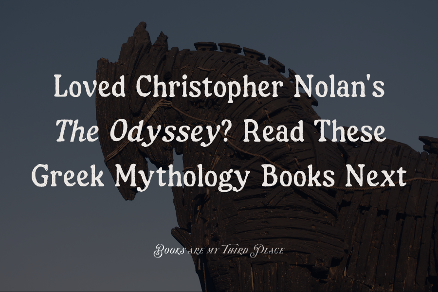 11+ of the Best Greek Mythology Books to Read After Watching Christopher Nolan’s ‘The Odyssey’